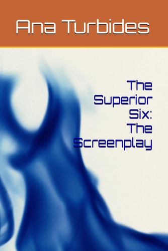 The Superior Six