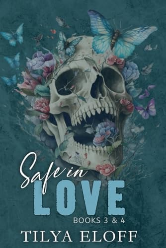 Safe in Love Books Three and Four