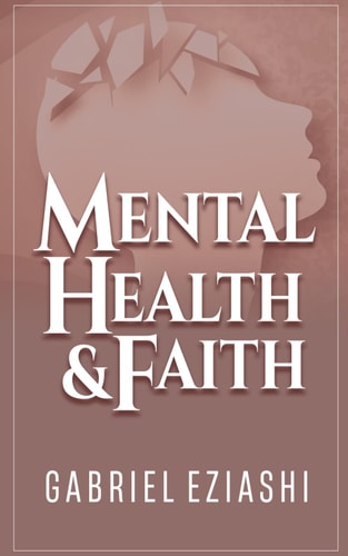Mental Health and Faith