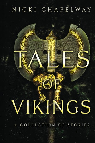 Tales of Vikings A Collection of Stories