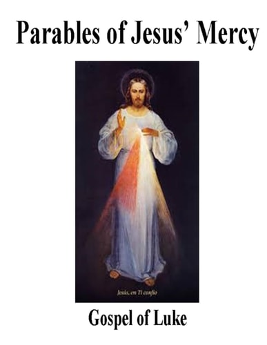 The Parables of Jesus Parables of Jesus' Mercy
