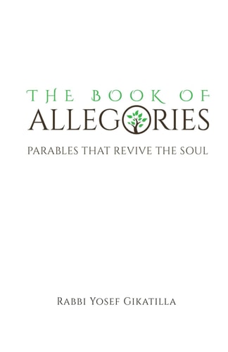 The Book of Allegories Parables That Revive The Soul
