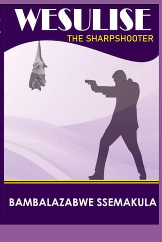 Weesulise : The Sharpshooter