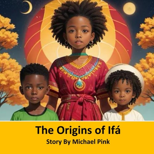 The Origins of Ifá