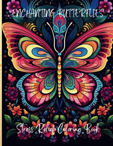 Enchanting Butterflies Stress Relief Coloring Book