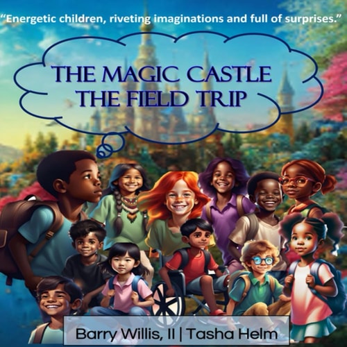 The Magic Castle The Field Trip