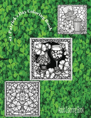 St Patrick's Day Coloring Book Adult Coloring Book