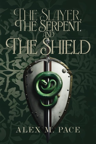 The Slayer, the Serpent, and the Shield