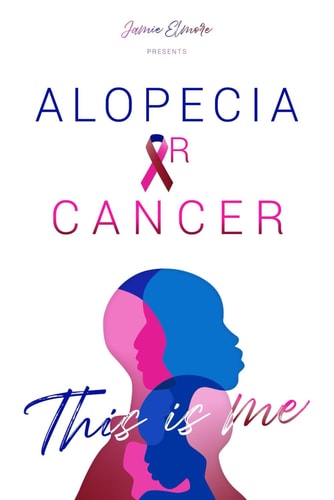 Alopecia Or Cancer This is Me