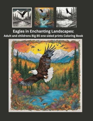 Eagles in Enchanting Landscape Adult and Children Big 85 One Sided Prints Coloring Book