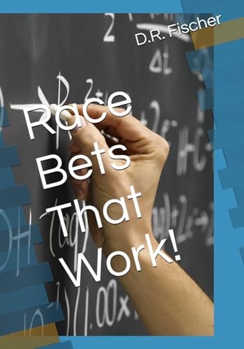 Race Bets That Work!