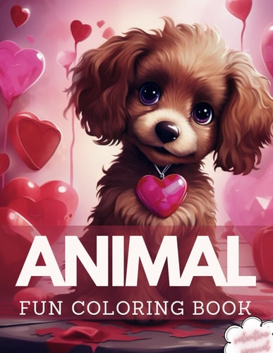 Animal Fun Coloring Book for Kids Fun Valentine Animal Designs