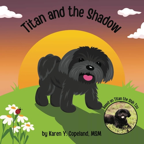 Titan and the Shadow: The Adventures of Titan (The Adventures of Titan the Shih Tzu)