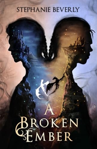 A Broken Ember An Enemies to Lovers MM Romantasy