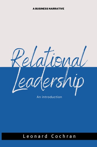 Relational Leadership An Introduction
