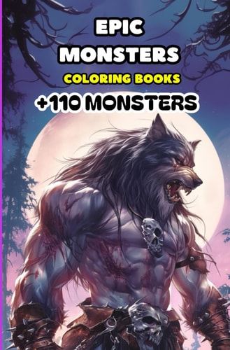 Epic Monsters Coloring Books +110 Monsters