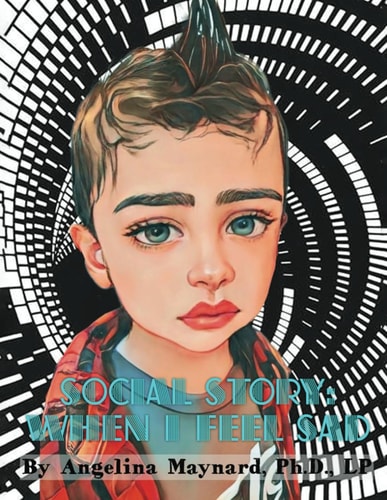 Social Story When I Feel Sad