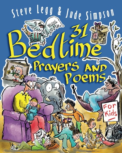 31 Bedtime Prayers & Poems for Kids A Month of Heartfelt Moments for Peaceful Nights and Happy Dreams