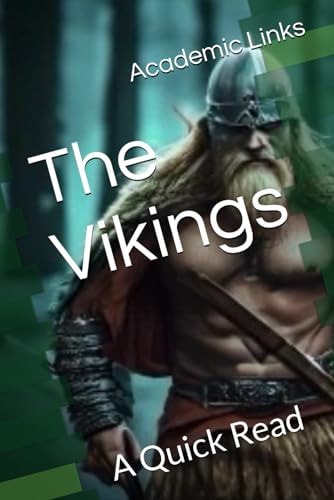 The Vikings A Quick Read
