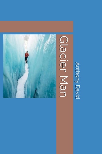 Glacier Man