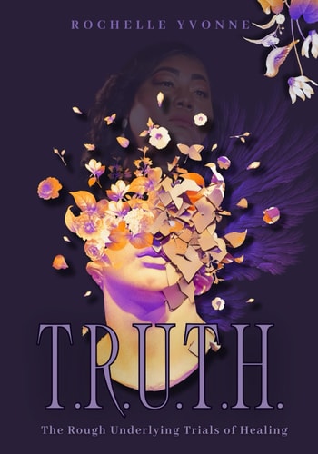 T.R.U.T.H. The Rough Underlying Trials of Healing