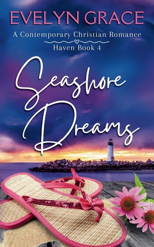 Seashore Dreams A Contemporary Christian Romance