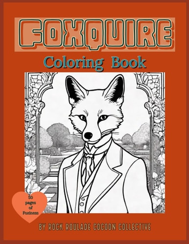 Foxquire Coloring Book