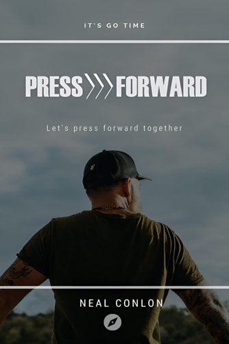 Press Forward How to Get Momentum, Money, and Freedom in Your Day