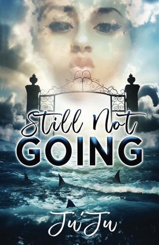 Still Not Going