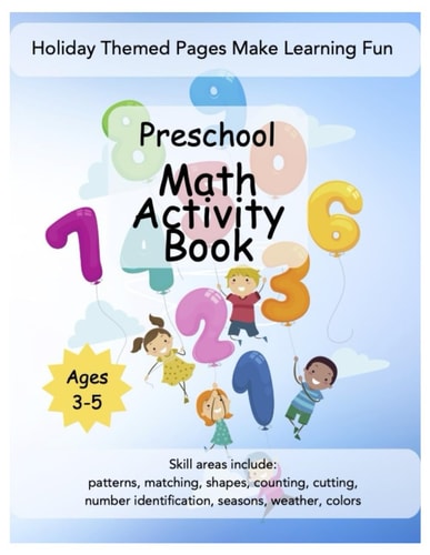 Preschool Math Activity Book 100 Pages with Number Identification, Counting, Number Sense, Beginning Touch Math Skills, Shapes and Much More