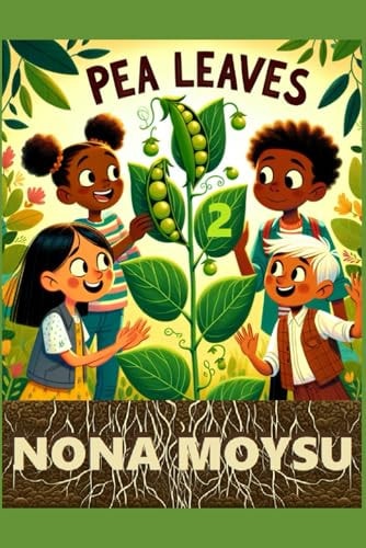 Pea Leaves Volume 2