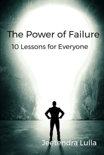 The Power of Failure 10 Lessons for Everyone