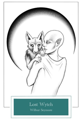 Lost Wytch Book Two in the Isfael Series