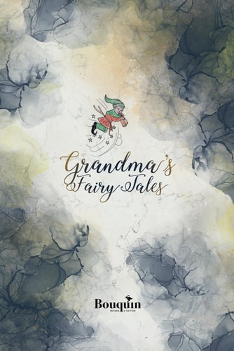 Grandma's Fairy Tales 8 Christian Bedtime Stories
