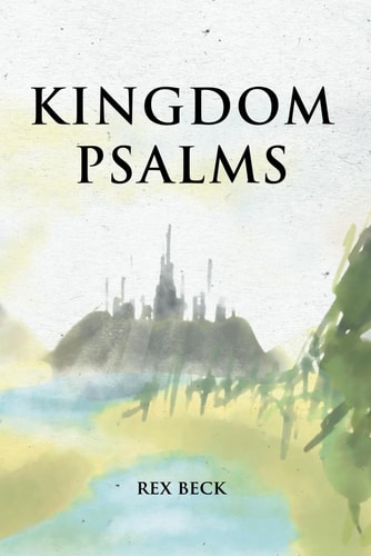 Kingdom Psalms