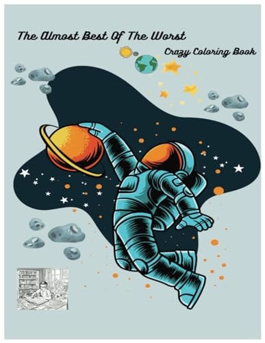 The Almost Best Of The Worst Coloring Book