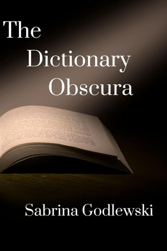 The Dictionary Obscura