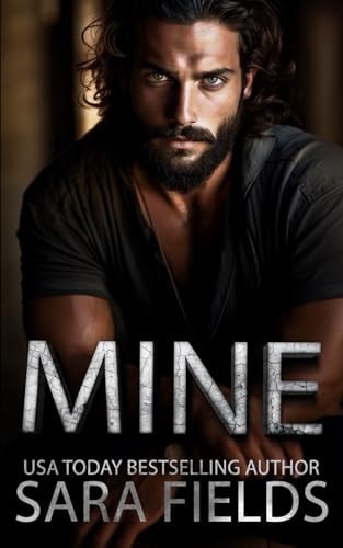 Mine A Dark Mafia Billionaire Romance