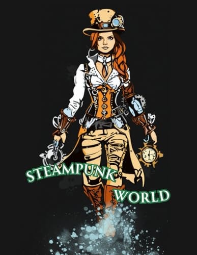 Steampunk World Adult Coloring Book