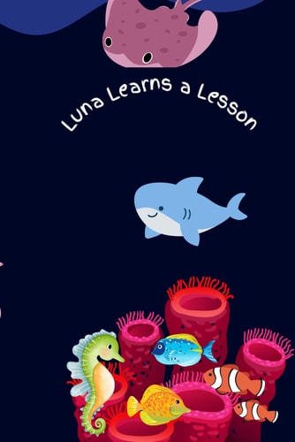 Luna Learns a Lesson