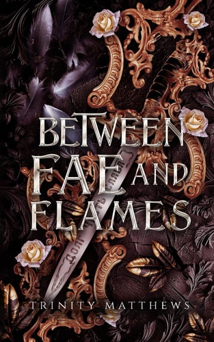Between Fae & Flames