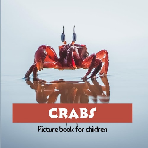 Crabs Picture Book for Children