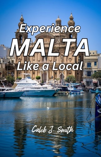 Experience Malta Like a Local