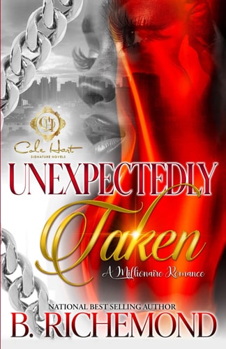 Unexpectedly Taken A Millionaire Romance: An African American Romance: Standalone