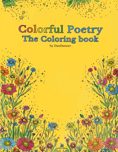 Colorful Poetry The Coloring Book Combining Two Worlds Into One Relaxing Journey