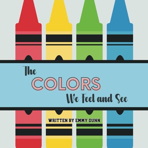 The Colors We Feel and See
