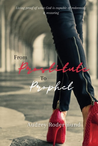 From Prostitute to Prophet