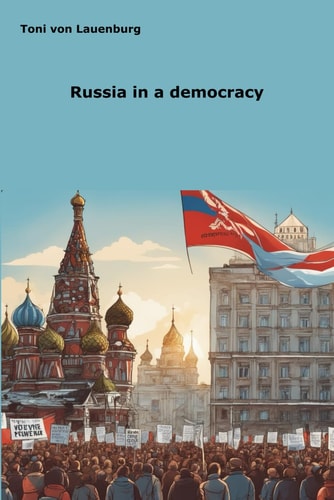 Russia in a Democracy