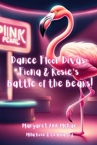 Dance Floor Divas Fiona & Rosie's Battle of the Beaks!