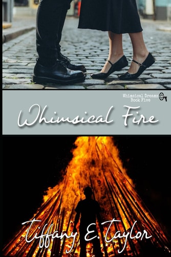 Whimsical Fire (A Whimsical Dreams Sapphic Romantic Suspense)